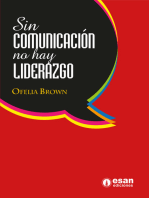 Sin comunicación no hay liderazgo: Una perspectiva comunicacional del liderazgo
