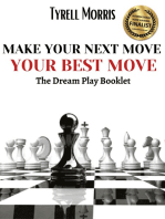 Make Your Next Move Your Best Move-The Dream Play Booklet