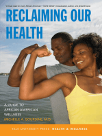 Reclaiming Our Health: A Guide to African American Wellness