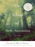 The School of Soft Attention: Poems