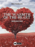THE WARMTH OF THE HEART