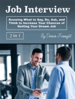 Entrevista de emprego: Saber o que dizer, fazer, perguntar e pensar para aumentar suas chances de conseguir o emprego dos sonhos