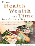 Found: Health, Wealth and Time in a Grocery Bag