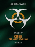 CREE - Die Weissagung: Over & Out