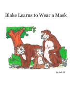 Blake Learns to Wear a Mask