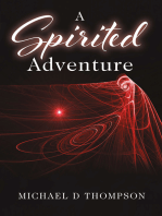 A Spirited Adventure