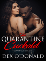The Quarantine Cuckold: Co-Vid Cuck Pt. 1