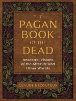 The Pagan Book of the Dead: Ancestral Visions of the Afterlife and Other Worlds