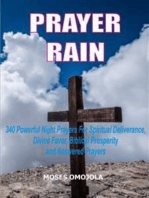 Prayer rain: 340 Powerful night prayers for spiritual deliverance, divine favor, biblical prosperity and answered prayers