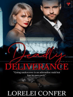 Deadly Deliverance: Deadly, #3