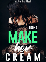 Make Her Cream (Book 6)