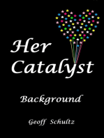 Her Catalyst