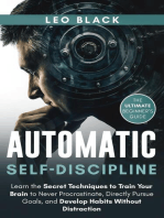 Automatic Self-Discipline