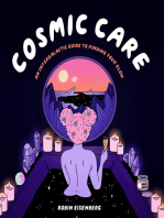 Cosmic Care: An Intergalactic Guide to Finding Your Glow