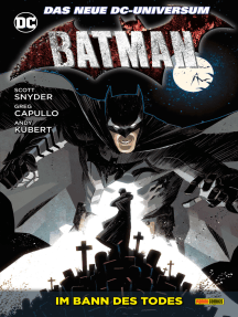 Batman, Bd. 6: Im Bann des Todes