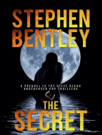 The Secret: A Prequel to the Gripping Steve Regan Undercover Cop Thrillers: not used