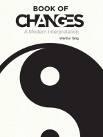Book of Changes: A Modern Interpretation