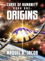 Origins: Curve of Humanity Book 1