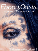 Ebony Oasis, 12 Months to Play, Book 8
