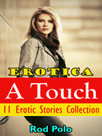 Erotica: A Touch: 11 Erotic Stories Collection
