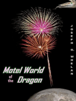 Motel World of the Dragon: Dragon World, #9