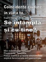 Coincidențe ciudate în viața ta. Mici evenimente curioase. Presimțirile. Telepatia. Se întâmplă și cu tine?