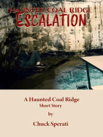 Escalation: Haunted Coal Ridge, #25