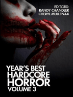 Year's Best Hardcore Horror Volume 3: Year's Best Hardcore Horror, #3