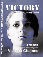 Victory Is My Name, Book One: The Burning-Barrel: Victory Is My Name, #1