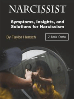 Narcissist: Symptoms, Insights, and Solutions for Narcissism