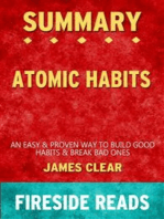 Atomic Habits: An Easy & Proven Way to Build Good Habits & Break Bad Ones by James Clear: Summary by Fireside Reads
