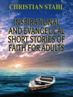 Inspirational and Evangelical Short Stories of Faith for Adults