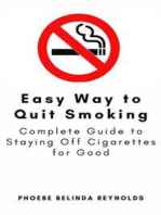 Easy Way to Quit Smoking: Complete Guide to Staying Off Cigarettes for Good