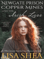 Newgate Prison Copper Mines and The Irish Lass - A 1700s Colonial America Sweet Romance Novella