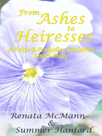 From Ashes to Heiresses: A Pride and Prejudice Variation Short Story