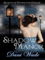 Shadow Manor: Secrets of Covington Corner, #1