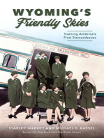 Wyoming's Friendly Skies: Training America's First Stewardesses