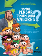 Vamos pensar também sobre valores?: Lições ilustradas sobre convivência ética com a Turma da Mônica