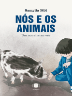 Nós e os animais: um convite ao ver