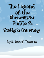 The Legend of the Christmas Pickle 2: Sally's Journey