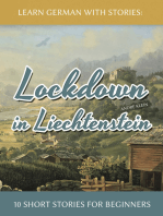 Learn German with Stories: Lockdown in Liechtenstein – 10 Short Stories for Beginners