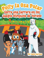 Polly la Osa Polar corre una carrera en los Juegos Olímpicos de verano: Spanish Books for Kids, Español Libros para Niños, #4