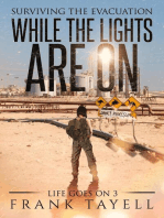 While the Lights Are On: Life Goes On, #3