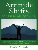 Attitude Shifts for Disciple Making