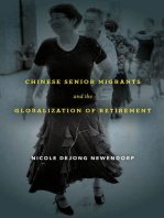 Chinese Senior Migrants and the Globalization of Retirement