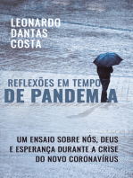 Reflexões em Tempo de Pandemia: Um ensaio sobre nós, Deus e esperança durante a crise do novo Coronavírus