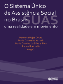 O sistema único de assistência social no Brasil: Uma realidade em movimento