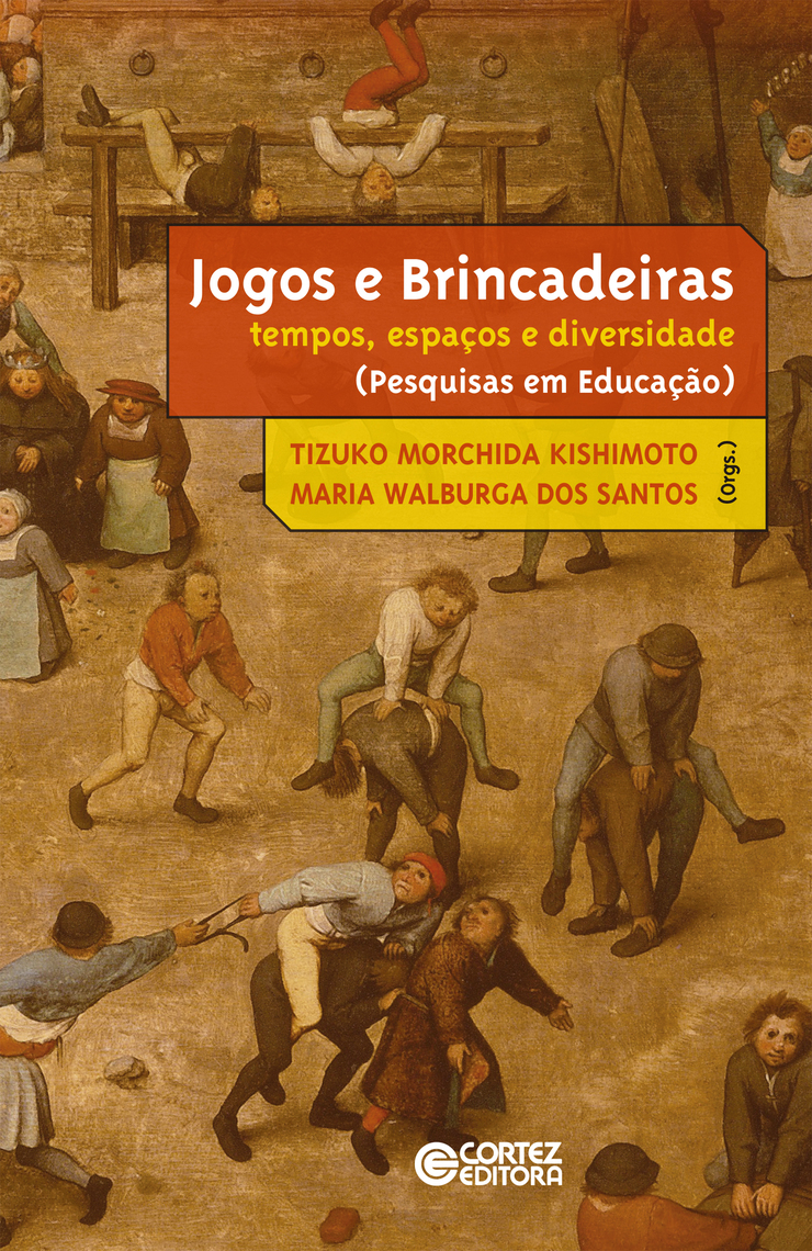 Jogos e brincadeiras por Maria Walburga dos Santos, Tizuko Morchida  Kishimoto - Ebook | Scribd