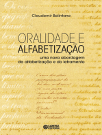 Oralidade e alfabetização: Uma nova abordagem da alfabetização e do letramento