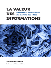 La valeur des informations: Ressorts et contraintes du marché des idées